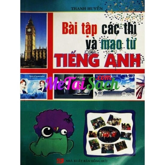Bài Tập Các Thì Và Mạo Từ Tiếng Anh