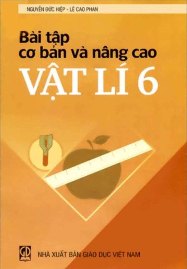 Bài Tập Cơ Bản Và Nâng Cao Vật Lí 6