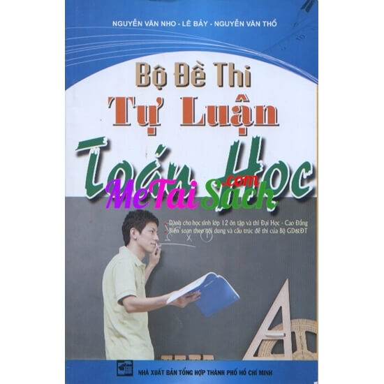 Bộ Đề Thi Tự Luận Toán Học