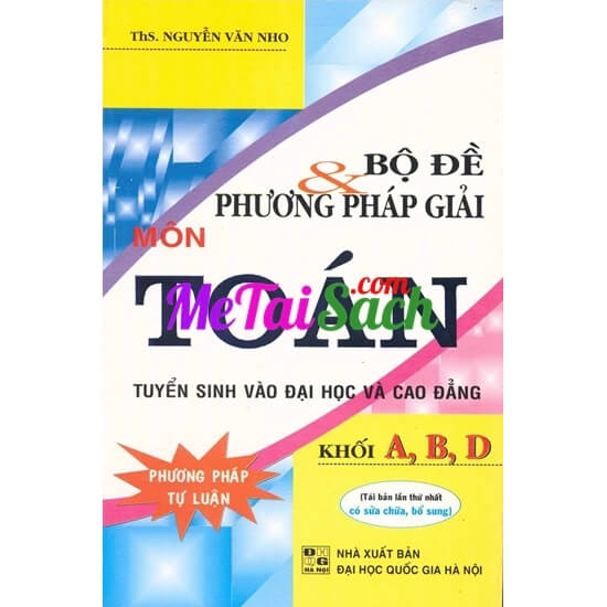 Bộ Đề Và Phương Pháp Giải Môn Toán Khối A, B, D