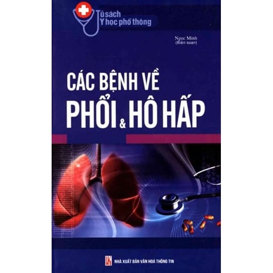 Các Bệnh Về Phổi Và Hô Hấp