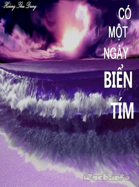 Có Một Ngày Biển Tím