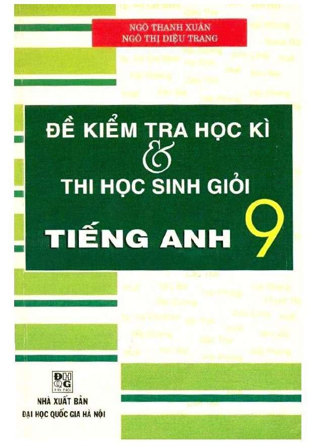 Đề Kiểm Tra Học Kì Và Thi Học Sinh Giỏi Tiếng Anh 9