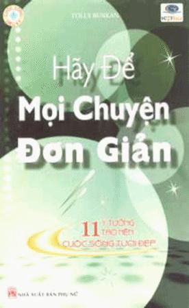 Hãy Để Mọi Chuyện Đơn Giản