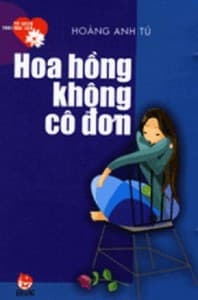 Hoa Hồng Không Cô Đơn
