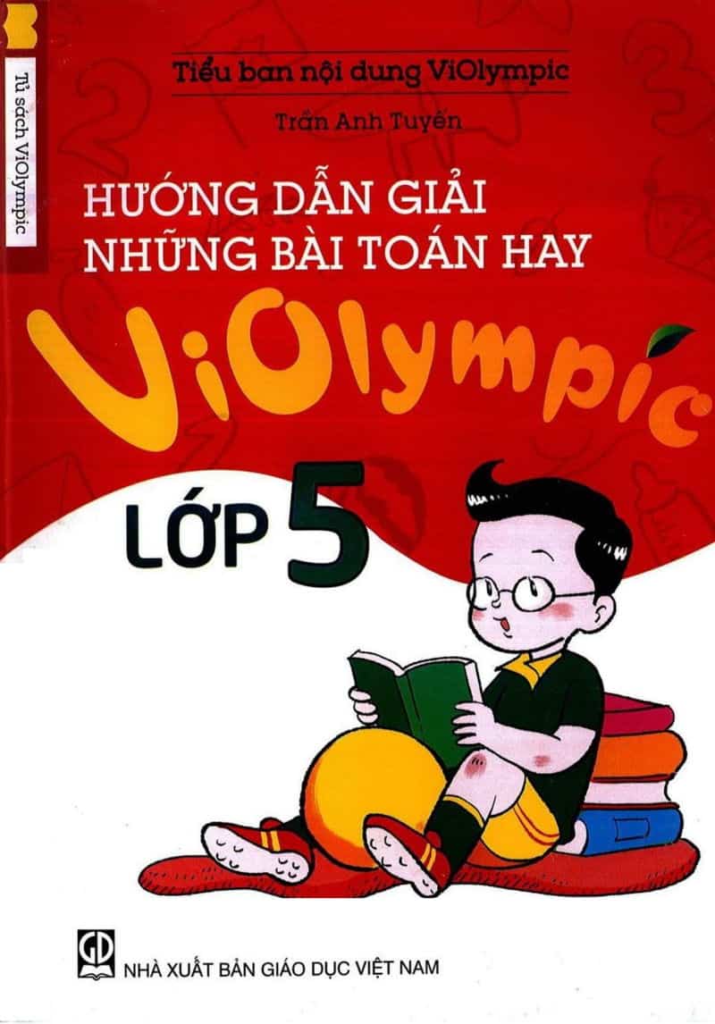 Hướng Dẫn Giải Những Bài Toán Hay Luyện Thi Violympic Toán 5