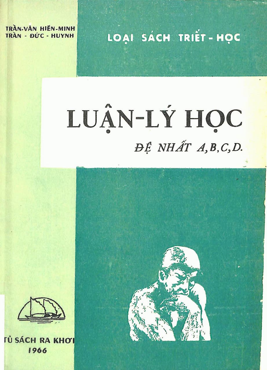 Luận Lý Học - Trần Đức Huynh, Trần Văn Hiến Minh