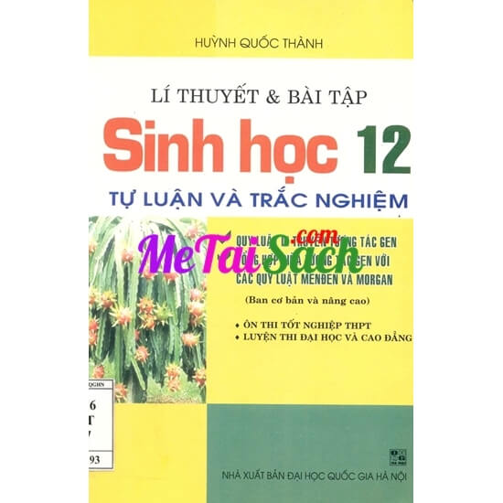 Lý Thuyết Và Bài Tập Sinh Học 12 Tự Luận Và Trắc Nghiệm