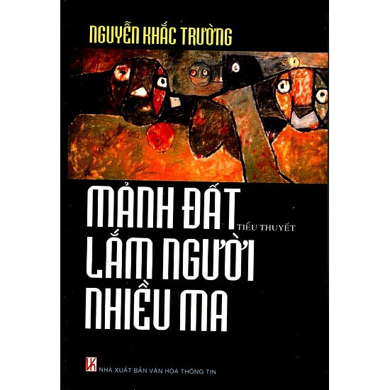 Mảnh Đất Lắm Người Nhiều Ma
