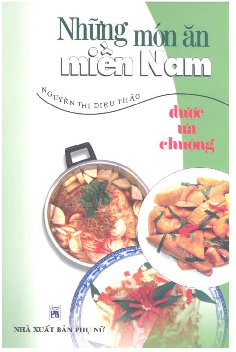 Những Món Ăn Miền Nam Được Ưa Chuộng