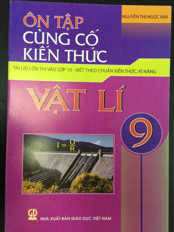 Ôn Tập Củng Cố Kiến Thức Vật Lý 9