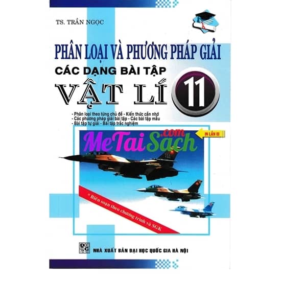 Phân Loại Và Phương Pháp Giải Các Dạng Bài Tập Vật Lí 11