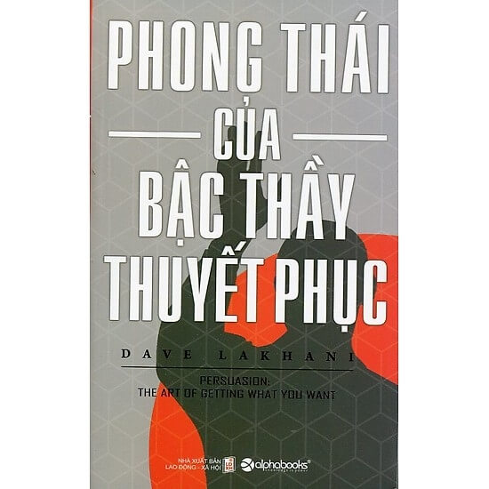 Phong Thái Của Bậc Thầy Thuyết Phục
