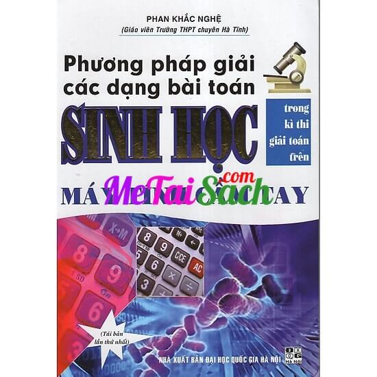 Phương Pháp Giải Các Dạng Bài Toán Sinh Học Trên Máy Tính Cầm Tay
