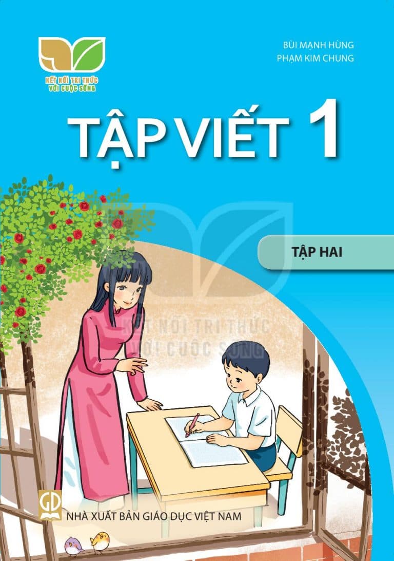 Tập Viết 1 Tập 2 - Kết Nối Tri Thức Với Cuộc Sống