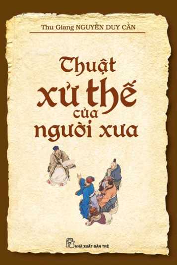 Thuật Xử Thế Của Người Xưa (1958)