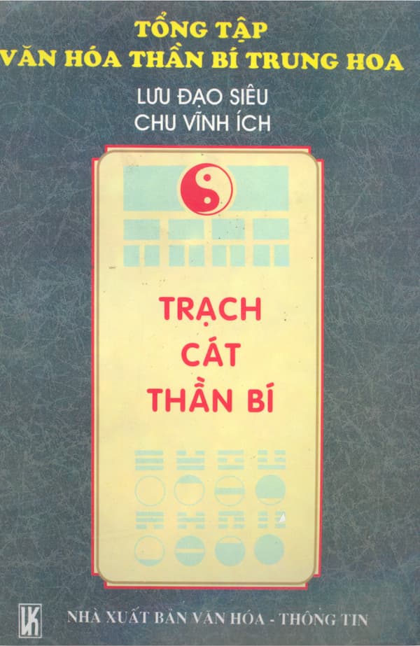 Trạch Cát Thần Bí