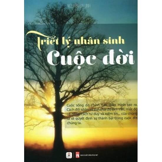 Triết Lý Nhân Sinh Cuộc Đời