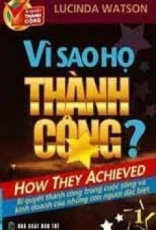 Vì Sao Họ Thành Công ? – Tập 2