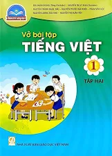 Vở Bài Tập Tiếng Việt Lớp 1 Tập 2 (Chân Trời Sáng Tạo)